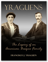 Yraguens: The Legacy of an American Basque Family